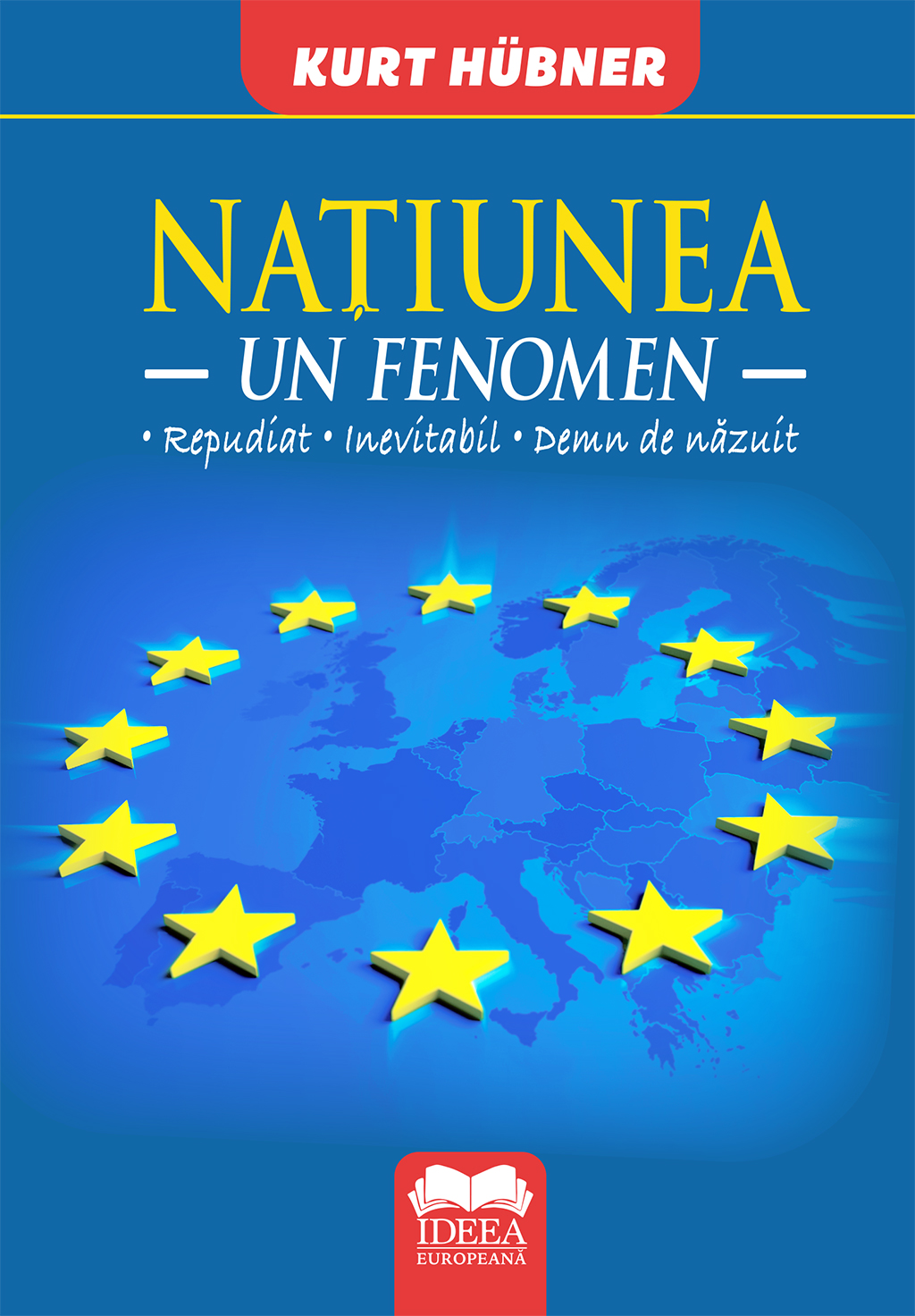 Hubner-Kurt_Natiunea-un-fenomen