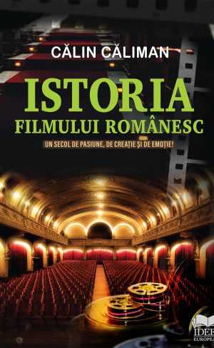 Istoria filmului românesc